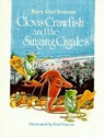 Clovis Crawfish and the Singing Cigales - Mary Alice Fontenot - 9780882892702