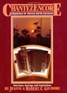 Chantez Encore - Jeanne Gilmore ; Robert C. Gilmore - 9780882894256