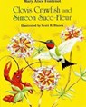 Clovis Crawfish and Simeon Suce-Fleur - FONTENOT,  Mary Alice - 9780882897516