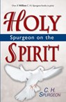 Spurgeon on the Holy Spirit - SPURGEON,  C. H. - 9780883686225
