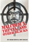 Malcolm X, the Cia, and Other Blacks - Herb Boyd - 9780883784327