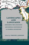Landscapes and Languages - Timothy J. Johnson - 9780883823156