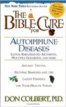 Bible Cure for Autoimmune Disorders - Don Colbert - 9780884199397