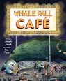 Whale Fall Cafe - Jacquie Sewell - 9780884488491
