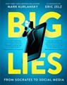 BIG LIES - Mark Kurlansky ; Eric Zelz - 9780884489139