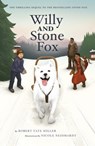 Willy and Stone Fox - Robert Tate Miller - 9780884489726