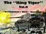 The King Tiger Vol.II - Horst Scheibert - 9780887402876