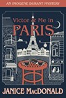 Victor & Me in Paris - Janice MacDonald - 9780888017925
