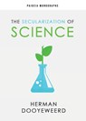 The Secularization of Science - Herman Dooyeweerd - 9780888152640