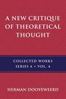 A New Critique of Theoretical Thought, Vol. 4 - Herman Dooyeweerd - 9780888152985
