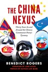 The China Nexus - Benedict Rogers ; David Alton ; Nathan Law - 9780888903273