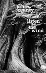 Listen to the Wind - James Reaney - 9780889220027