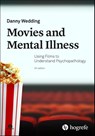 Movies and Mental Illness - Danny Wedding - 9780889375536