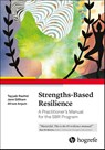 Strengths-Based Resilience - Afroze Anjum ; Tayyab Rashid ; Jane Gillham - 9780889375642