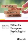 Ethics for European Psychologists - Geoff Lindsay ; Haldor Øvreeide ; Casper Koene - 9780889376373