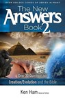 The New Answers Book 2: Over 30 Questions on Creation/Evolution and the Bible - Ken Ham - 9780890515372