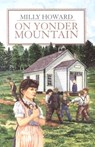On Yonder Mountain - Milly Howard - 9780890844625