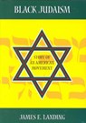 Black Judaism - LANDING,  James E. - 9780890898208