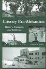 Literary Pan-africanism - TEMPLE,  Christel N. - 9780890898482