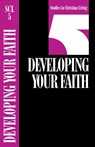Developing Your Faith - The Navigators - 9780891090816