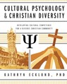 Cultural Psychology & Christian Diversity - Kathryn Ecklund - 9780891124573