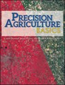 Precision Agriculture Basics - D. Kent Shannon ; David E. Clay ; Newell R. Kitchen - 9780891183662
