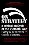 On Strategy - Harry G. Summers - 9780891415633