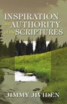 Inspiration and Authority of the Scriptures - Jimmy Jividen - 9780892255450
