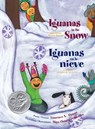 Iguanas in the Snow and Other Winter Poems - Francisco X. Alarcón - 9780892392025