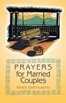 Prayers for Married Couples - Renee Bartkowski - 9780892433018