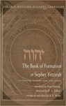 The Book of Formation or Sepher Yetzirah - Rabbi Akiba ben (Rabbi Akiba ben Joseph) Joseph - 9780892540945