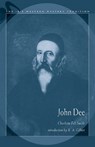 John Dee: 1527-1608 - Charlotte Fell Smith - 9780892541041