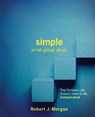 Simple Small Group Study - MORGAN,  Robert J. - 9780892656899