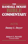 The Randall House Bible Commentary - Danny Dwyer - 9780892659753
