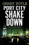 Port City Shakedown - Gerry Boyle - 9780892728916