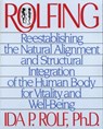 Rolfing - Ida P. Rolf - 9780892813353