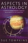 Tompkins, S: Aspects in Astrology - Sue Tompkins - 9780892819652