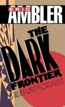 The Dark Frontier - Eric Ambler - 9780892964130