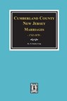 Cumberland County, New Jersey Marriages, 1742-1878 - H. Stanley Craig - 9780893083052