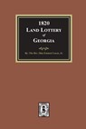 1820 Land Lottery of Georgia - Silas Emmett Lucas - 9780893085858