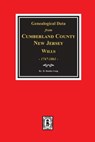 Cumberland County, New Jersey Wills, 1747-1861, Genealogical Data from. - H. Stanley Craig - 9780893087999