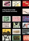 A Book About Colab (and Related Activities) - Max Schumann - 9780894390852