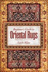 Beginner's Guide to Oriental Rugs - 2nd Edition - Linda Kline - 9780894961359