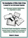 The Investigation of White-Collar Crime - U S Department of Justice - 9780894991455
