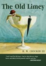 The Old Limey - CROCKER III,  H. W. - 9780895261625