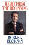 Right from the Beginning - BUCHANAN,  Patrick J. - 9780895267450