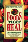 Foods That Heal - Bernard Jensen - 9780895295637