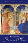 Glories of Mary - ALPHONSUS MARIA DE', Saint Liguori - 9780895550217