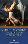 The Spiritual Combat and a Treatise on Peace of Soul - Lorenzo Scupoli - 9780895551528