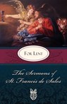 The Sermons of St. Francis De Sales for Lent - St. Francis de Sales - 9780895552600